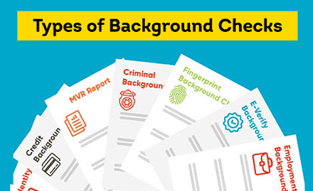 7 Types of Employment Background Checks: Why Do Employers Need to Screen Prospective Employees?